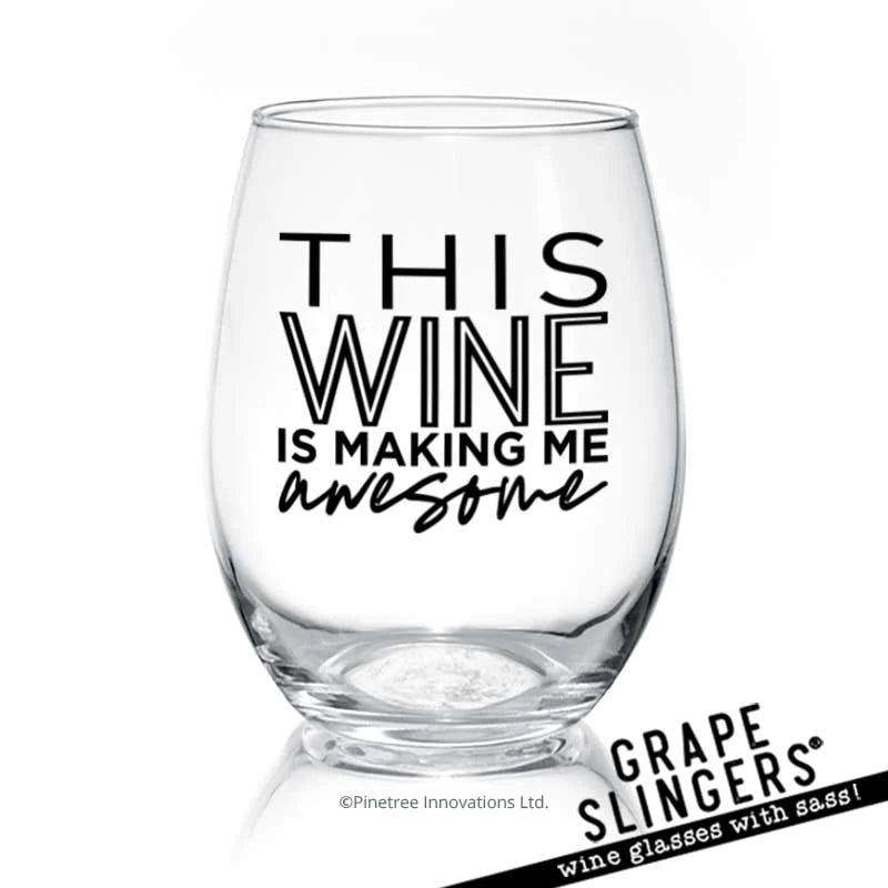 Wine Glass - With Sass!