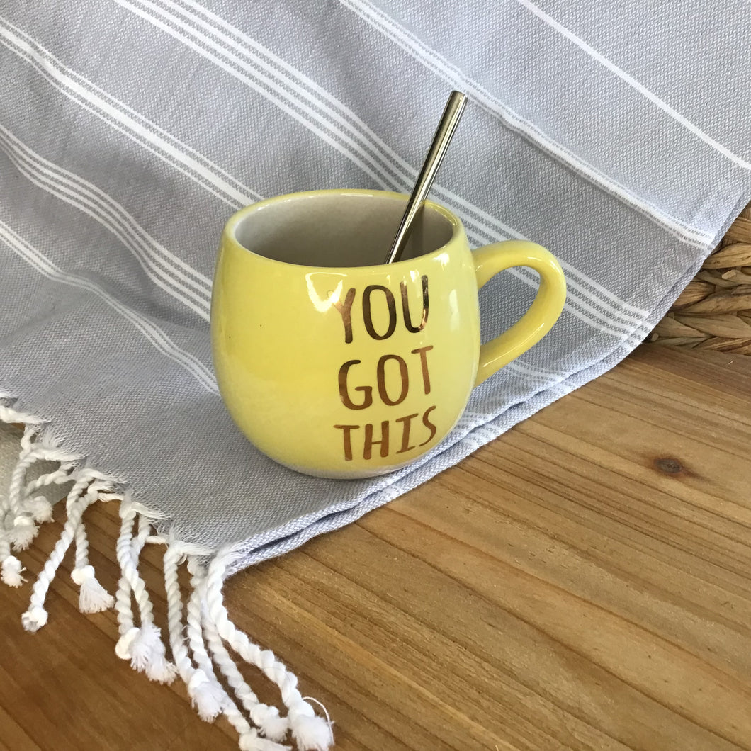 You Got This Mug