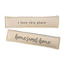 Load image into Gallery viewer, I Love this Place and Home Sweet Home Long Pillows
