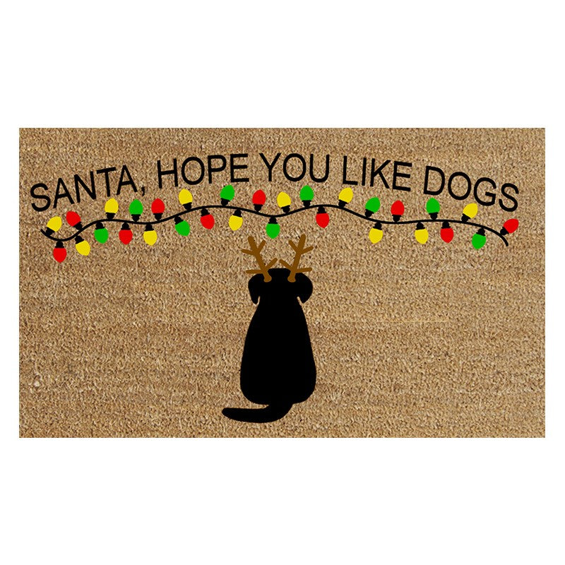 Santa I hope you like dogs coir door mat