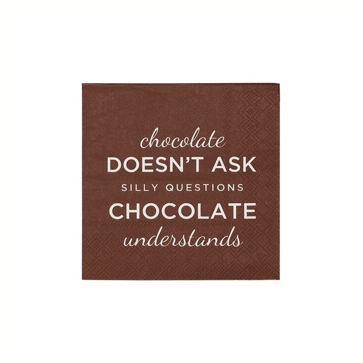 Chocolate Doesn't Ask Paper Cocktail Napkins