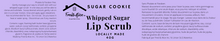 Load image into Gallery viewer, Whipped Sugar Lip Scrub- Fred and Alice

