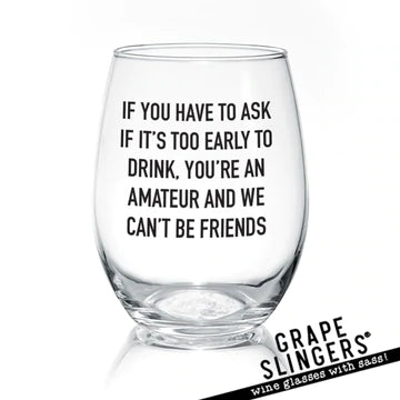 Wine Glass - With Sass!