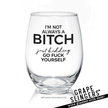 Wine Glass - With Sass!
