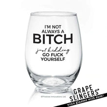 Load image into Gallery viewer, Wine Glass - With Sass!
