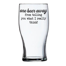Load image into Gallery viewer, Beer Glass - With Attitude!
