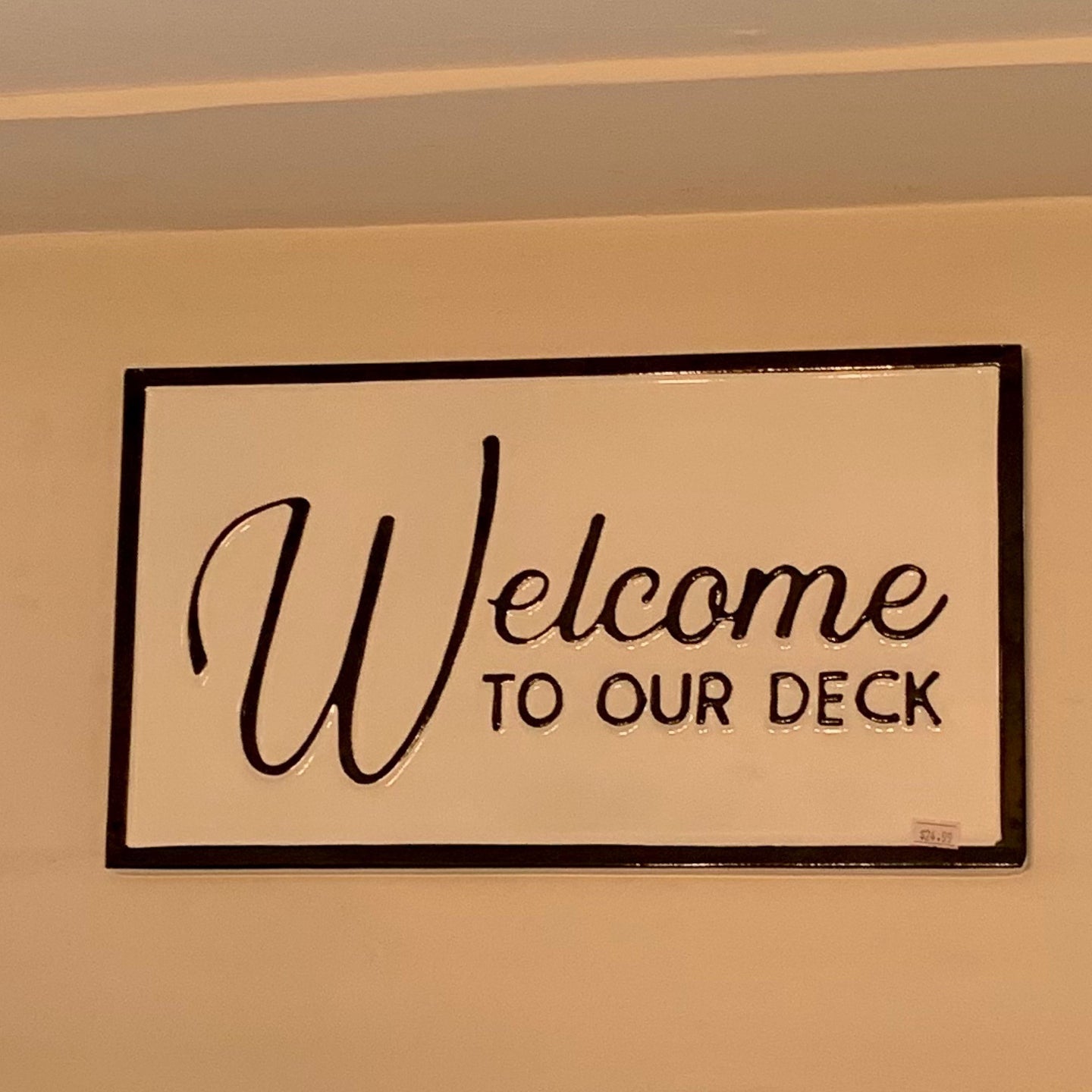 Welcome To Our Deck